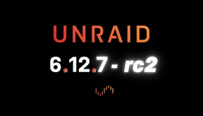 Unraid 6.12.7-rc2 Now Available